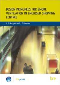 Design Principles for Smoke Ventilation in Enclosed Shopping Centres : (BR 186)