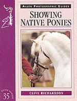 Showing Native Ponies (Allen Photo Guide)