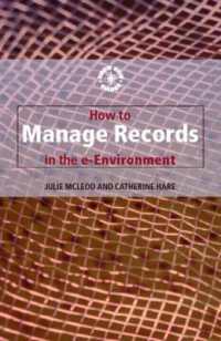 How to Manage Records in the E-Environment