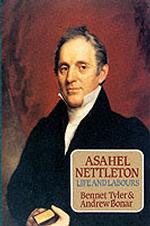 Nettleton and His Labours : The Memoir of Dr.Asahel Nettleton （New ed of 1854）