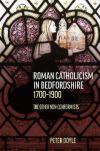 Roman Catholicism in Bedfordshire 1700-1900 : The Other Non-Conformists (Publications Bedfordshire Hist Rec Soc)