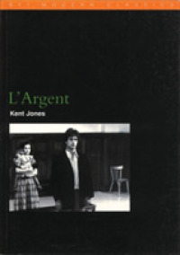 L'Argent (Bfi Modern Classics)