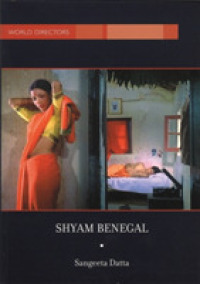 Shyam Benegal (Bfi World Directors)