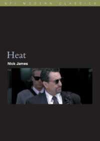 Heat (Bfi Modern Classics)