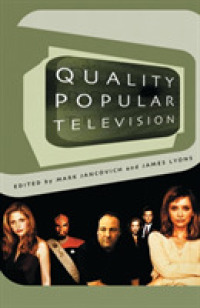 カルト・テレビ、産業とファン<br>Quality Popular Television : Cult Tv, the Industry, and Fans