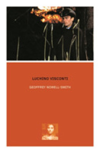 ヴィスコンティ（改訂増補３版）<br>Luchino Visconti （3TH）