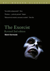 『エクソシスト』（第２版）<br>The Exorcist (Bfi Modern Classics) （2 Revised）