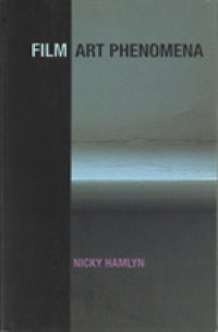 フィルム＝アート現象<br>Film Art Phenomena