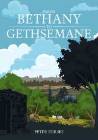From Bethany to Gethsemane