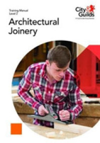 Level 2 Architectural Joinery: Training Manual -- Paperback / softback