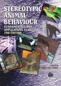 動物の常同行動（第２版）<br>Stereotypic Animal Behaviour : Fundamentals and Applications to Welfare （2ND）