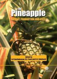 The Pineapple : Botany, Production and Uses