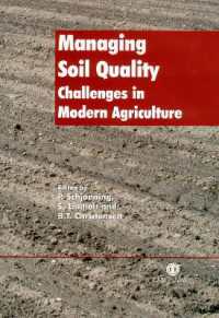 Managing Soil Quality : Challenges in Modern Agriculture