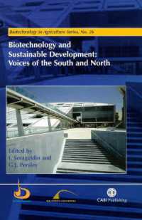 Biotechnology and Sustainable Development : Voices of the South and North