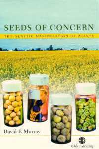 Seeds of Concern : The Genetic Manipulation of Plants