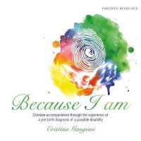Because I am : Christian accompaniment through the experience of a pre-birth diagnosis of a possible disability