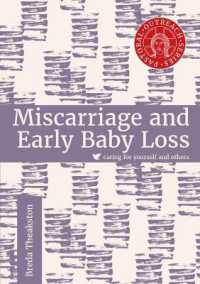 Miscarriage and Early Baby Loss (Pastoral Outreach)
