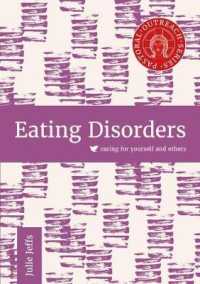 Eating Disorders : caring for yourself and others (Pastoral Outreach Series)