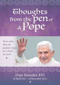 Thoughts from the Pen of a Pope : Pope Benedict XVI