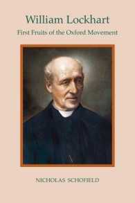 William Lockhart : First Fruits of the Oxford Movement