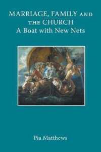 Marriage, Family and the Church : A Boat with New Nets