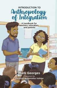 Introduction to the Anthropology of Integration