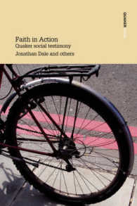 Faith in Action : Quaker Social Testimony Writings in Britain Yearly Meeting