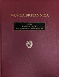 William Croft: Three Odes with Orchestra (Musica Britannica)
