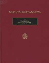 John Bull: Keyboard Music: I (Musica Britannica) （4TH）