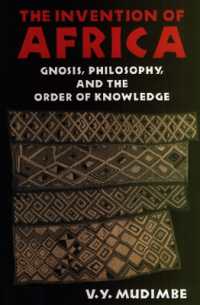 The Invention of Africa : Gnosis, Philosophy and the Order of Knowledge