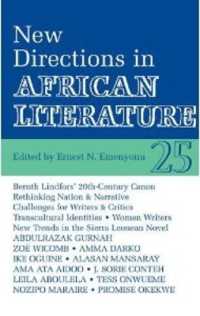 ALT 25 New Directions in African Literature (African Literature Today)