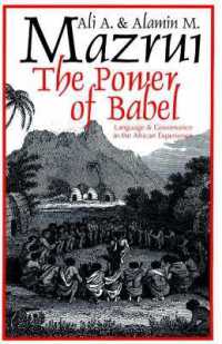 Power of Babel Language and Governance in the African Experience Language in the African Experience