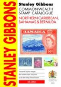 Stanley Gibbons Cataloge: Northern Caribbean, Bahamas & Bermuda （3RD）