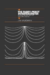 The Fabry-Perot Interferometer : History, Theory, Practice and Applications (Series in Optics and Optoelectronics)