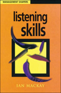 Listening Skills (Management Shapers) -- Paperback （New ed）