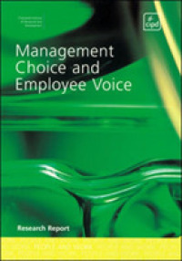 Management Choice and Employee Voice (Research S.) -- Paperback