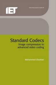Standard Codecs: Image Compression to Advanced Video Coding (Telecommunications") （2ND）