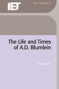 The Life and Times of A.D. Blumlein (History and Management of Technology)