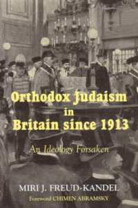 Orthodox Judaism in Britain since 1913 : An Ideology Forsaken