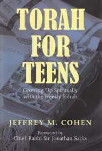 Torah for Teens : Growing up Spiritually with the Weekly Sidrah