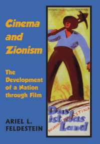 Cinema and Zionism : The Development of a Nation through Film