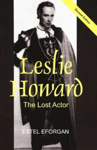 Leslie Howard : The Lost Actor, Revised Second Edition