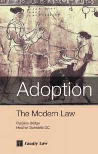 Adoption : The Modern Law