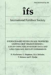 Evidence-Based Review on Soil Properties Limiting Crop Yields in Sweden - a Study using Soil Inventory Data and Long-Term Soil Fertility Experiments (Proceedings of the International Fertiliser Society)