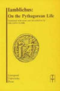 Iamblichus : On the Pythagorean Life (Translated Texts for Historians)