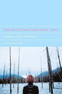 The Country You Have Never Seen : Essays and Reviews (Liverpool Science Fiction Texts & Studies)