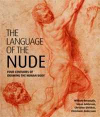 裸体の言語：人体の描写の四世紀<br>The Language of the Nude : Four Centuries of Drawing the Human Body