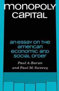 Monopoly Capital : An Essay on the American Economic and Social Order