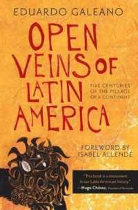 『収奪された大地』（原書）<br>Open Veins of Latin America : Five Centuries of the Pillage of a Continent