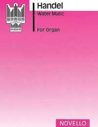 Water Music for Organ (Peasgood)